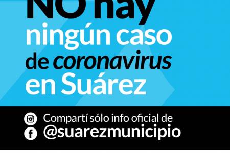 En Coronel Suárez no hay casos sospechosos al día domingo 22 de marzo de 2020