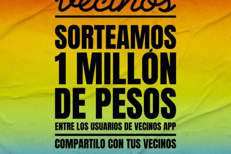 ¡Vecinos App sortea un millón de pesos!