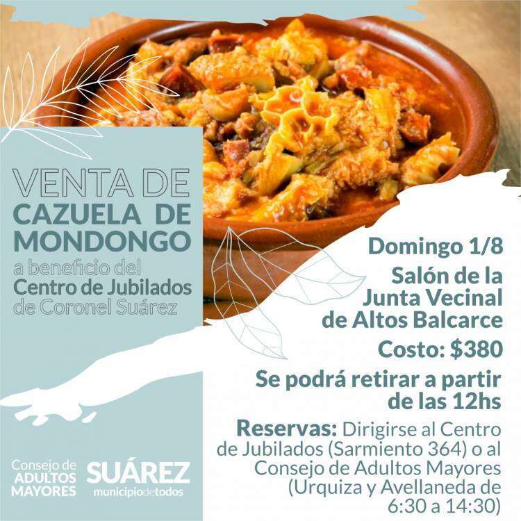 Venta de Cazuela de Mondongo a beneficio del Centro de Jubilados de Coronel Suárez*