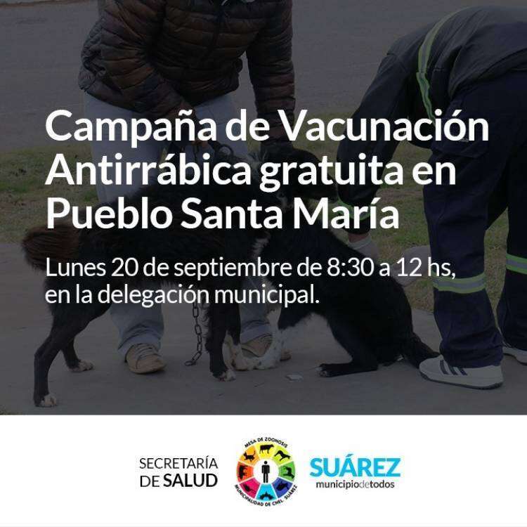 Campaña de Vacunación Antirrábica gratuita en Pueblo Santa María