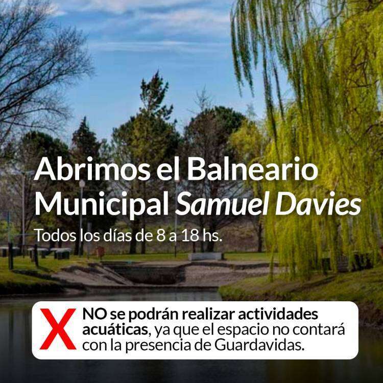 Abrimos el balneario municipal “Samuel Davies”