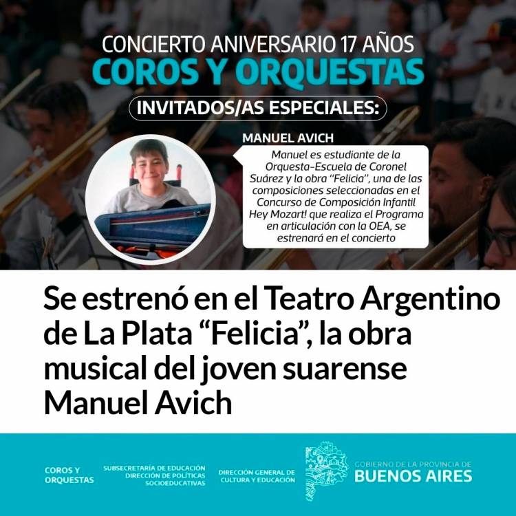 Se estrenó en el Teatro Argentino de La Plata “Felicia”, la obra musical del joven suarense Manuel Avich