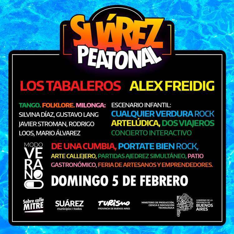Con la presentación de Los Tabaleros y Alex Freidig se viene una nueva #SuárezPeatonal