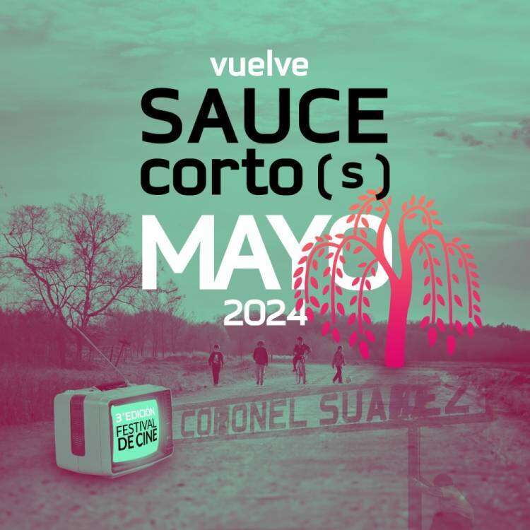 Se viene la tercera edición de “Sauce Corto(s)”: el festival de cine de Coronel Suárez