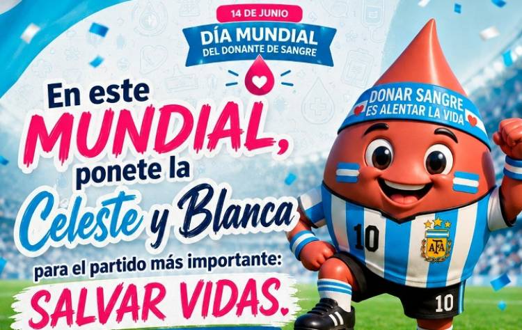 En este Mundial, ponete la Celeste y Blanca para el partido más importante: Salvar Vidas