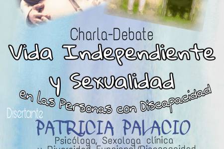 Charla-Debate: Vida independiente y sexualidad de las personas con discapacidad