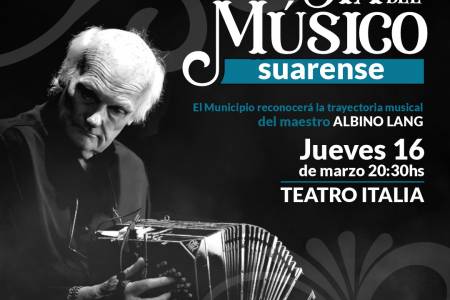 “Día del Músico Suarense”: El Municipio reconocerá la trayectoria musical del maestro Albino Lang