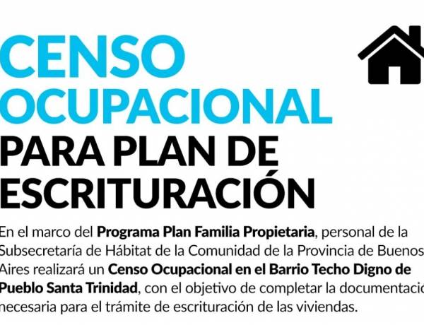 CENSO OCUPACIONAL PARA PLAN DE ESCRITURACIÓN– PLAN FAMILIA PROPIETARIA