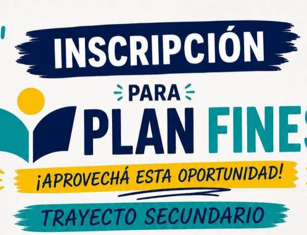 ¡Inscripciones abiertas para Plan FinEs!