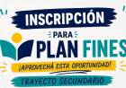 ¡Inscripciones abiertas para Plan FinEs!