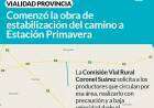 Vialidad Provincia: Comenzó la obra de estabilización del camino a Estación Primavera