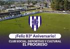 Feliz 83° aniversario club Social Deportivo y Cultural El Progreso de Santa María