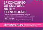 último día para inscribirse en el   2º Concurso de Cultura, Arte y Tecnologías