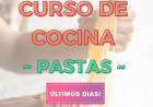 ¡Últimos días! Curso de cocina "pastas"