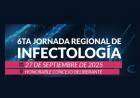 La 6ta Jornada Regional de Infectología